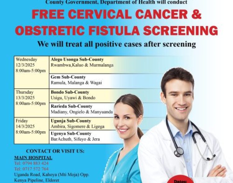 FREE Cervical Cancer and Obstetric Fistula Screening and Treatment in Siaya County