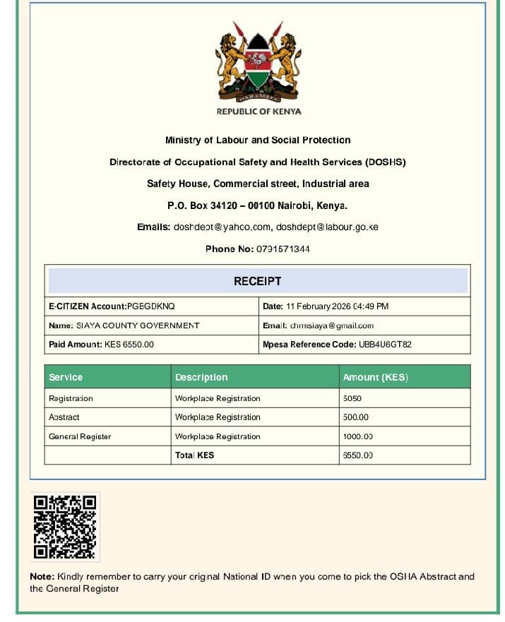 County Government of Siaya is now formally registered as a work place under Directorate of Occupation, Safety and Health